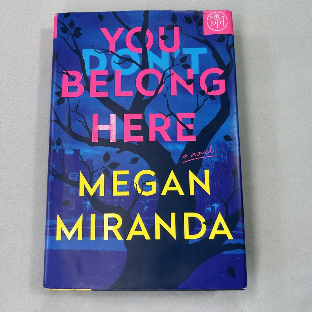 You Don't Belong Here by Megan Miranda (2025, Hardcover) BOTM